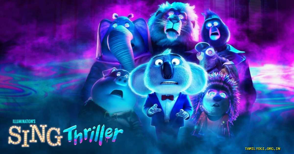 Sing: Thriller Movie Tamilyogi